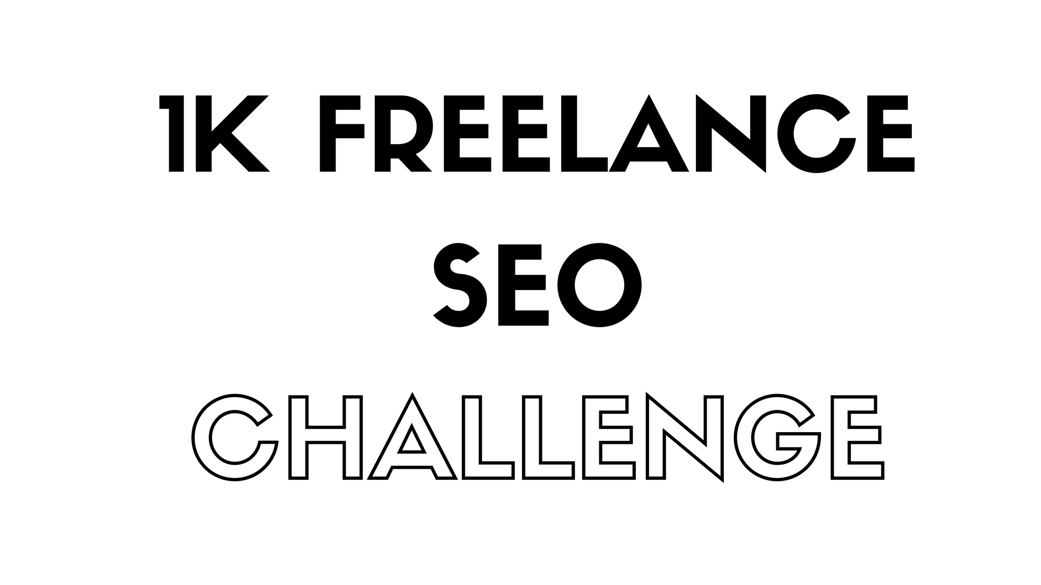 1k Freelance SEO Challenge